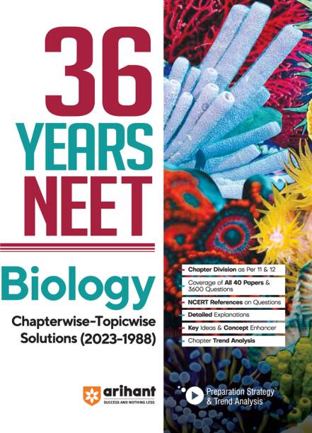 36 Years' Chapterwise Topicwise Solutions NEET Biology 1988-2023 Eighth Edition