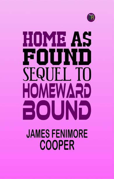 Home as Found Sequel to "Homeward Bound"