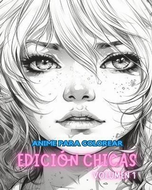 Libro para colorear anime CHICAS VOL?MEN 1