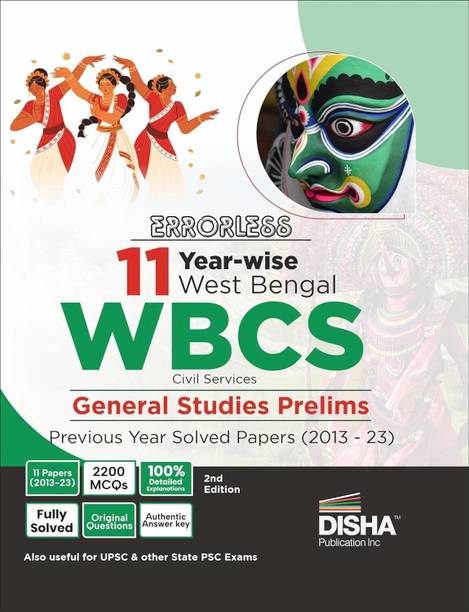 Errorless 11 Previous Years Wbcs West Bengal Civil Services General Studies Prelims Year-Wise Solved Papers (2010 - 23)