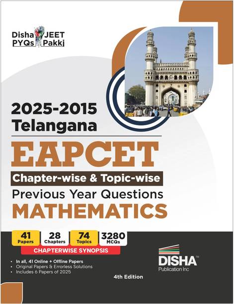 Disha 2025 - 2015 Telangana EAPCET Chapter-wise & Topic-wise Previous Year Questions Mathematics with Synopsis 4th Edition| PYQs Question Bank for 2026 Engineering Exams | EAMCET