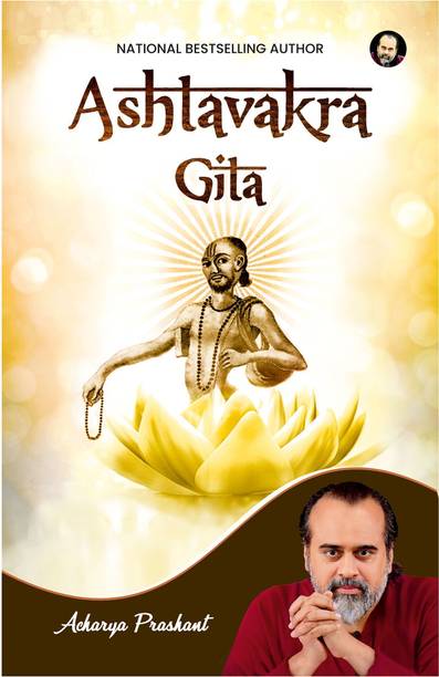 Commentries on Ashtavakra Gita by Acharya Prashant