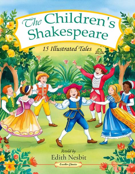 The Children's Shakespeare: 15 Illustrated Tales
