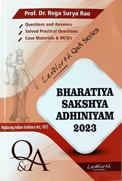 Bharatiya Sakshya Adhiniyam 2023 (Replacing Indian Evidence Act 1872)