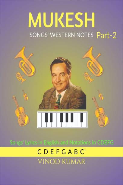 MUKESH SONGS' WESTERN NOTES, Part-2