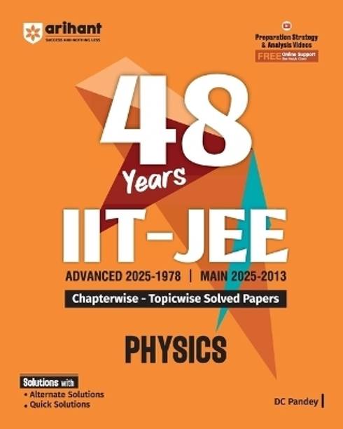 Arihant 48 Years IIT-JEE Physics Chapterwise and Topicwise Solved Papers Advanced (2025-1978) and Main (2025-2013)