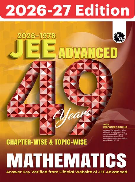 PW 49 Years JEE Advanced PYQ Book Maths Chapterwise & Topicwise Solved Papers (1978-2026)