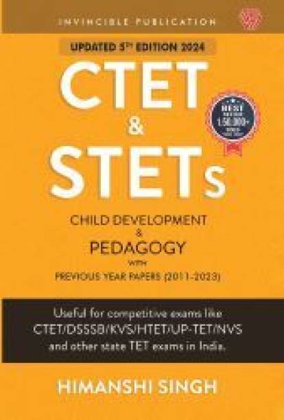 Ctet & Stets Paper 1 and Paper 2 Both  - CTET & STETs : Child Development and Pedagogy with Previous Year Papers (2011-23) | Updated 5th Edition | Himanshi Singh