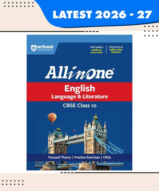 Arihant All in One English Language & Literature Class 10 for CBSE Exam 2026-27 | NCERT Based Complete Theory, Practice Exercises, CBQs, A-R, Sample Papers & Mind Maps | Revised Edition as per Latest Syllabus