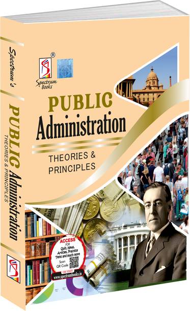 Public Administration | Theories & Principles | UPSC | Civil Services Exam | State Administrative Exams - 2024/edition