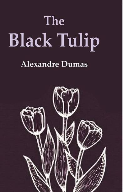 The Black Tulip [Hardcover]