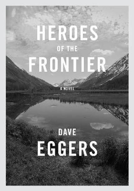 Heroes of the Frontier