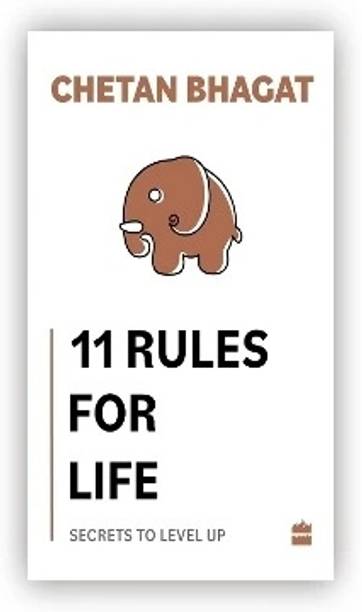 11 Rules For Life  - 11 RULES FOR LIFE BY CHETAN BHAGAT with 1 Disc