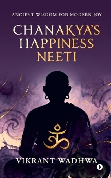 Chanakya's Happiness Neeti
