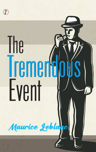 The Tremendous Event