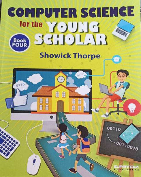 COMPUTER SCIENCE FOR THE YOUNG SCHOLAR BOOK FIUR