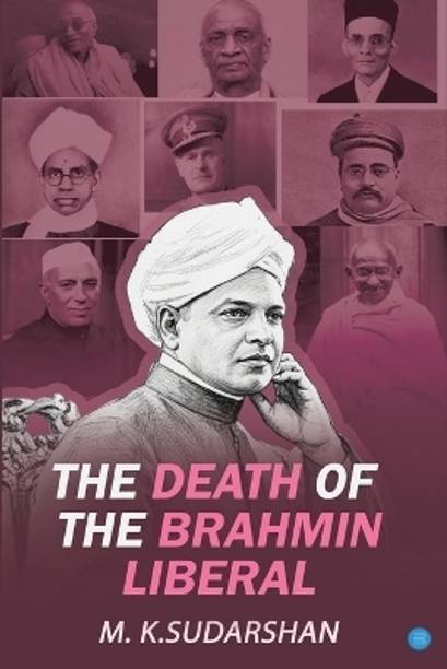 The Death of the Brahmin-Liberal