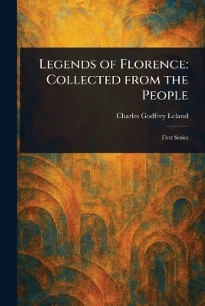 Legends of Florence