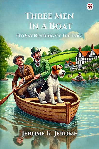 Three Men In A Boat (To Say Nothing Of The Dog) (Edition1)