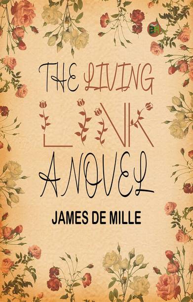 The Living Link: A Novel