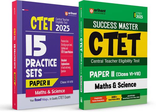 Arihant CTET 2025 Math & Science Class VI–VIII (Paper-2) Study Guide & Road Map – 15 Practice Sets Combo | English Medium