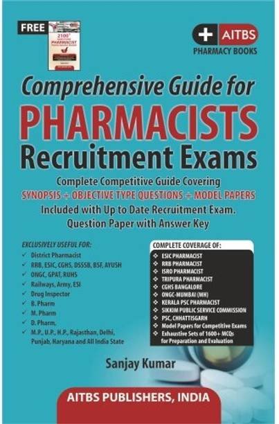 Comprehensive Guide for PHARMACISTS Recruitment Exams (Included Free 2100+ Questions Pharmacist Practice Question Booklet)