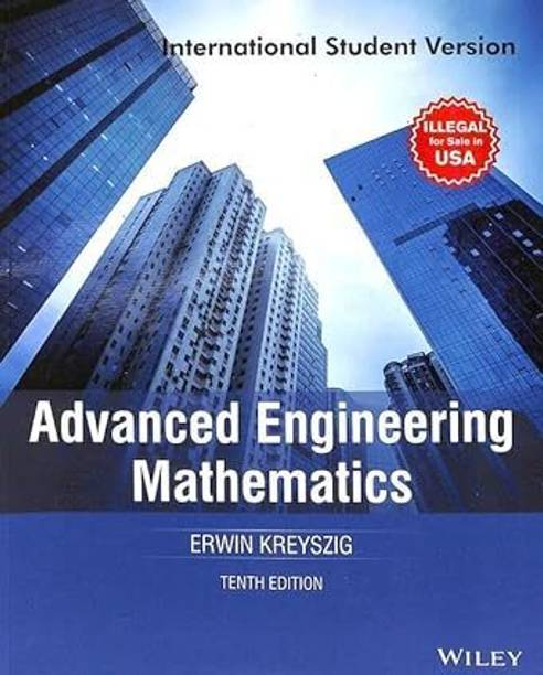 Advanced engineering mathematics, Tenth edition (USED-GOOD)  - Advanced engineering mathematics by Erwin kreyszig, Tenth edition