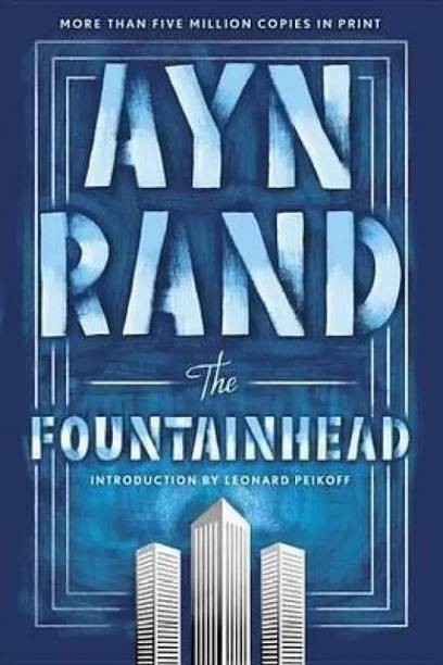 The Fountainhead  - "A Story of Individualism and Integrity"
