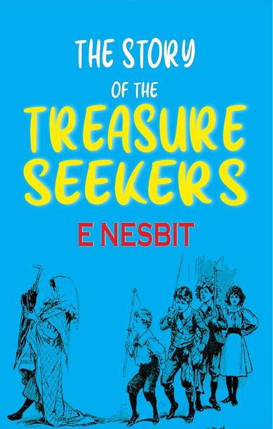 The Story of the Treasure Seekers