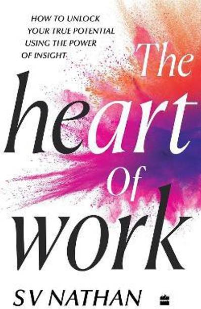 The Heart of Work