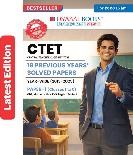 CTET Paper 1 (Classes 1-5) 19 Previous Years’ Solved Papers English Medium | Year-wise 2013-2025 | Includes Feb 2026 Solved Paper | With Oswaal AI | For 2026 Exam