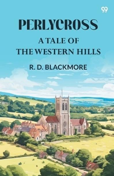 PerlycrossA Tale Of The Western Hills (Edition1)