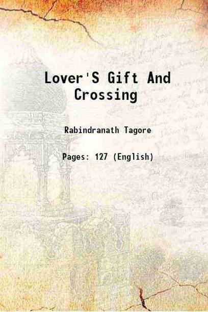Lover's Gift and Crossing [Hardcover]