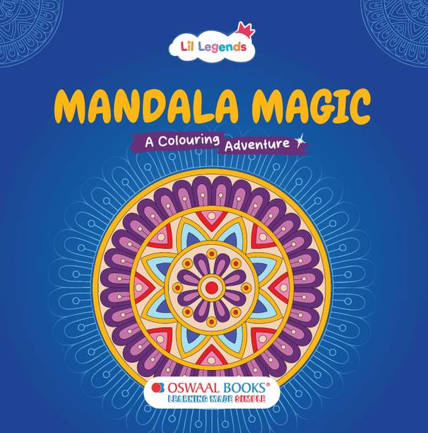 Oswaal Lil Legends: Mandala Magic: A Colouring Adventure