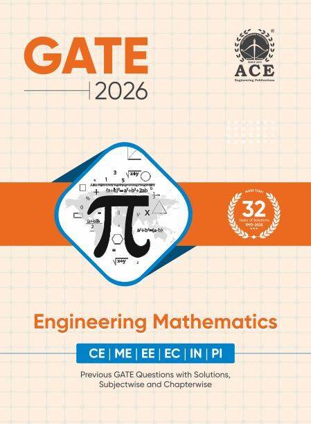 GATE 2026 – Engineering Mathematics (CE | ME | EE | EC | IN | PI), Previous GATE Questions with Solutions – Subjectwise & Chapterwise