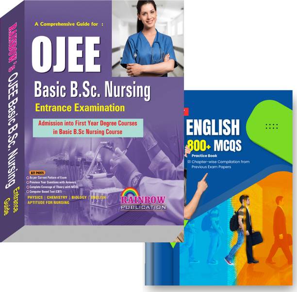 A Compressive Guide for Basic B.Sc. Nursing Entrance Examination Conducted By Odisha State Government Common Entrance Cell with General English Practice Book  - OJEE Basic BSC Nursing Entrance Examination