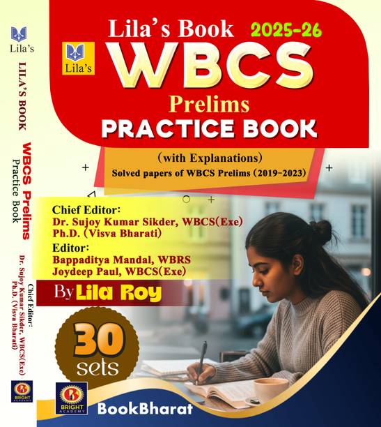 WBCS Prelims Practice Book 2025–2026 | 30 Practice Sets with Explanations | Previous Year Questions Solved | New Syllabus | Lila Roy | Edited by Dr. Sujoy Kumar Sikder | Bright Academy  - WBCS Prelims 2025–2026 Practice Book | 30 Solved Sets & PYQs | New Syllabus | By Lila Roy | Edited by Dr. Sujoy Kumar Sikder