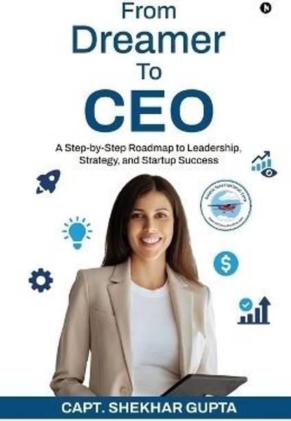 From Dreamer To CEO