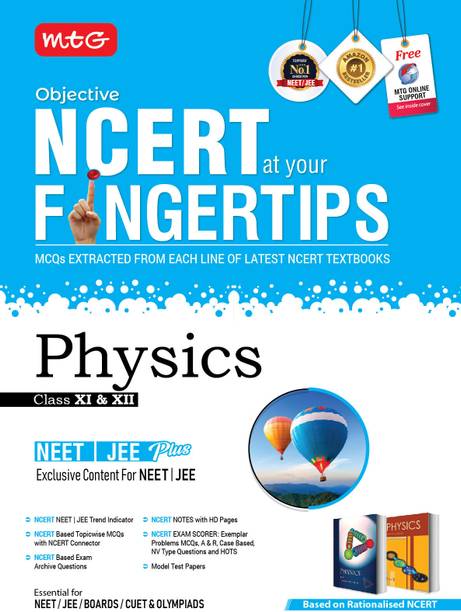 MTG Objective NCERT at your FINGERTIPS Physics - NCERT NEET/JEE Trend Indicator, Notes with HD Pages, Exam Archive & MCQs | NEET-JEE Books (Based on NCERT Latest Pattern For 2025 Exam)