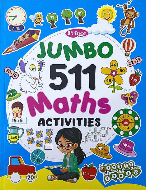 JUMBO 511 Math Activities Book For Kids | Puzzles, Coloring Pages & Brain-Teasing Challenges | Fun Educational Activity Book To Boost Problem-Solving, Creativity & Learning