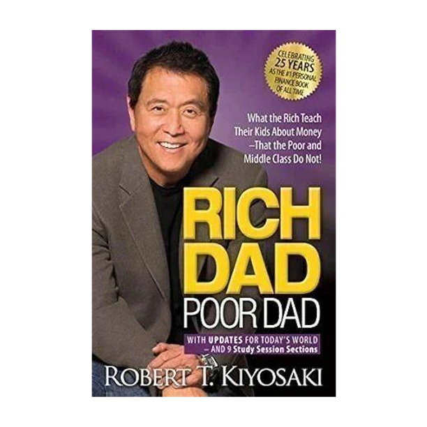 Rich Dad Poor Dad  - What the Rich Teach Their Kids About Moneyâ€”That the Poor and Middle Class Do Not! with 1 Disc