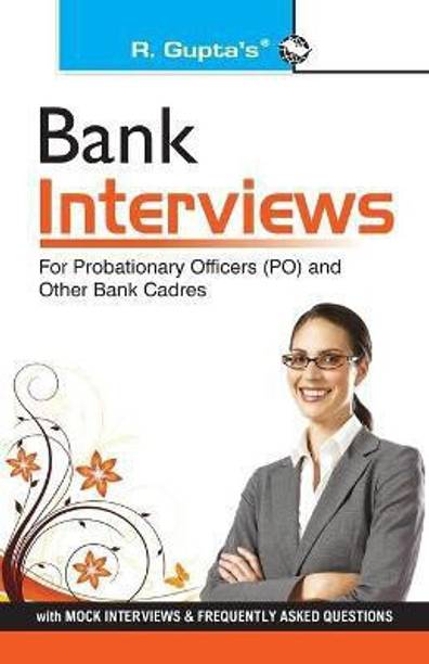 Bank Interviews: for IBPS (CWE) Successful Candidates 14 Edition