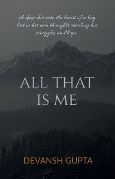 All That Is Me