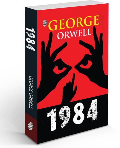 1984 (Paperback) - The Essential George Orwell book : Timeless Dystopian Masterpiece, Must-read novel, Classic english novel for learning