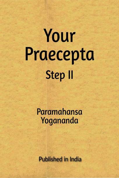 Your Praecepta Step II