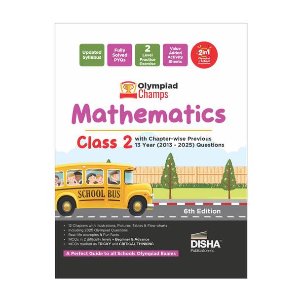 Disha Olympiad Champs Mathematics Class 2 with Chapter-wise Previous 13 Year (2013 - 2025) Questions 6th Edition | Complete Prep Guide with Theory, PYQs, Past & Practice Exercise