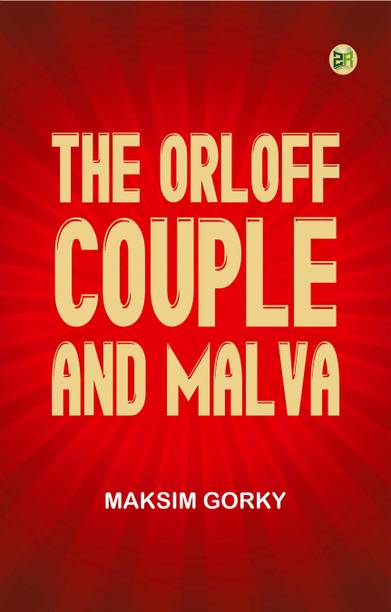 The Orloff Couple, and Malva