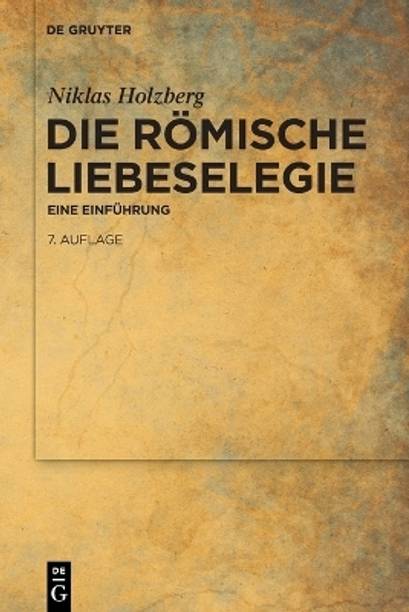Die Roemische Liebeselegie