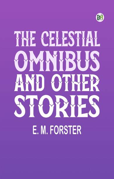 The Celestial Omnibus and Other Stories
