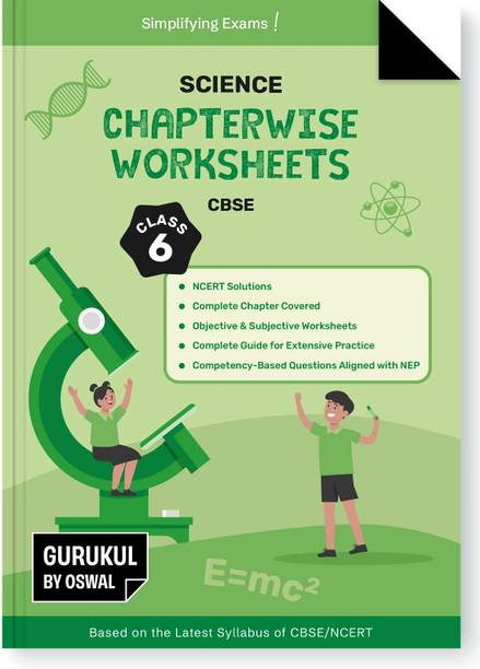 Gurukul By Oswal Science Chapterwise Worksheets CBSE Class 6 For Exam 2026  - : NCERT Solutions, Competency Based Questions, Objective & Subjective Worksheets, Complete Guide